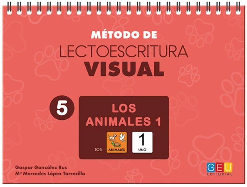 METODO DE LECTOESCRITURA VISUAL 5. LOS ANIMALES 1