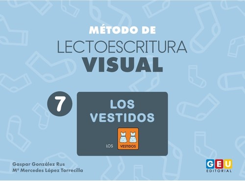 METODO LECTOESCRITURA VISUAL 7. LOS VESTIDOS