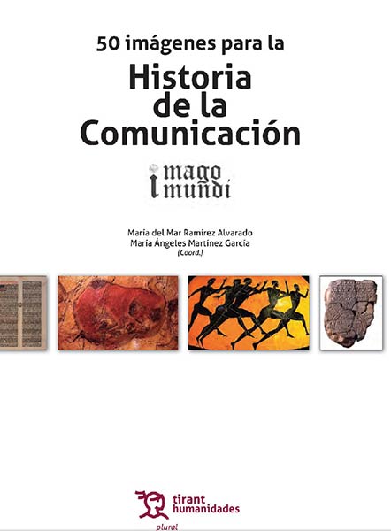 50 IMAGENES PARA LA HISTORIA DE LA COMUNICACION