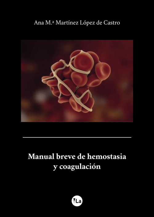 MANUAL BREVE DE HEMOSTASIA Y COAGULACION