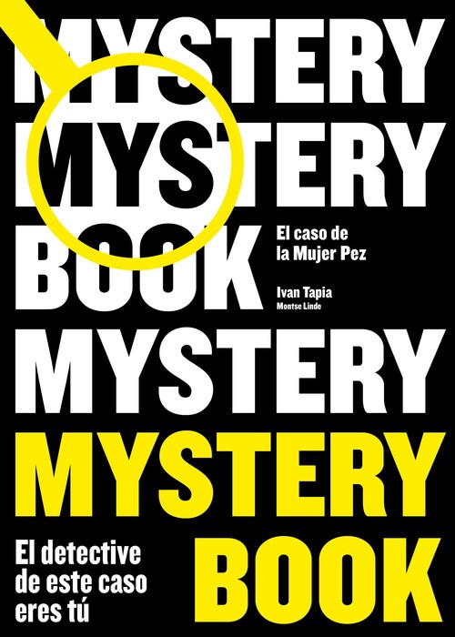 MISTERY BOOK. EL CASO DE LA MUJER PEZ