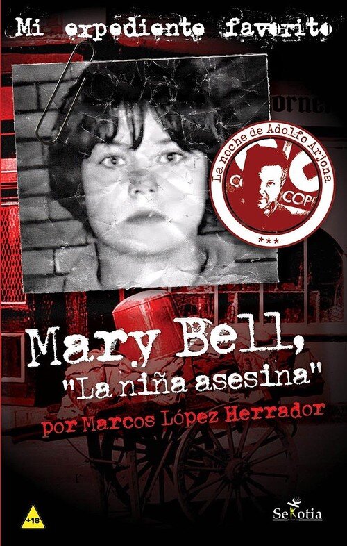 MARY BELL,LA NIA ASESINA