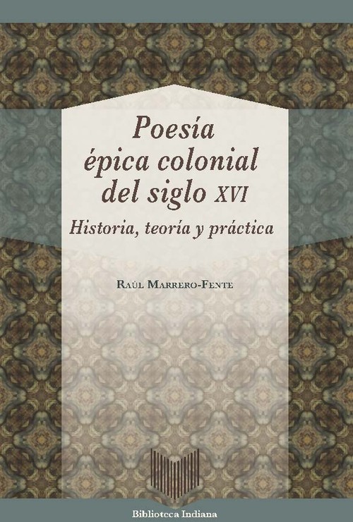 POESIA EPICA COLONIAL DEL SIGLO XVI