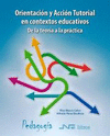 ORIENTACION Y ACCION TUTORIAL EN CONTEXTOS EDUCATIVOS, DE LA