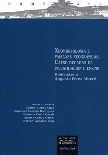 XEOMORFOLOXIA E PAISAXES XEOGRAFICAS, CATRO DECADAS DE INVES