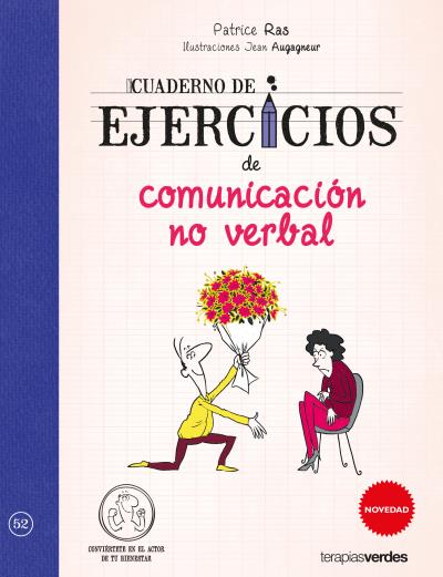 CUADERNO DE EJERCICIOS DE COMUNICACION NO VERBAL
