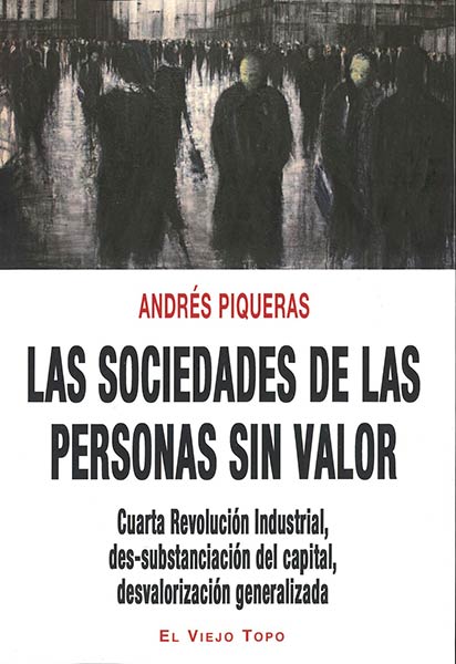 SOCIEDADES DE LAS PERSONAS SIN VALOR, LAS