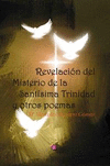REVELACION DEL MISTERIO DE LA SANTISIMA TRINIDAD Y OTROS POE