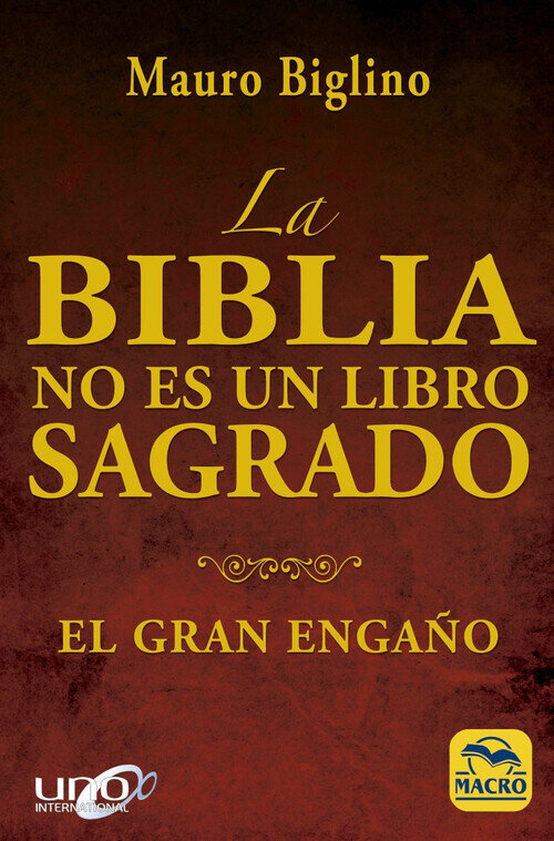 BIBLIA NO ES UN LIBRO SAGRADO, LA