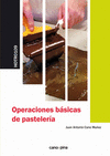 OPERACIONES BASICAS DE PASTELERIA