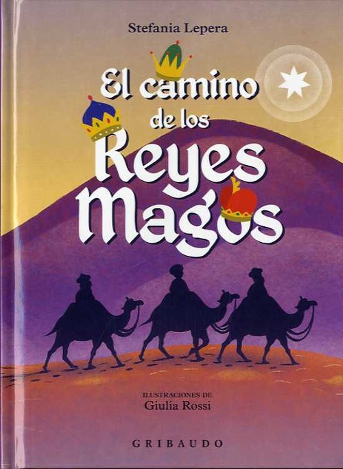 CAMINO DE LOS REYES MAGOS,EL