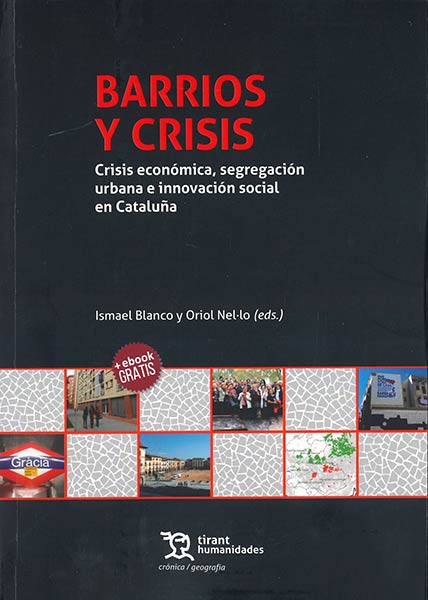 BARRIOS Y CRISIS. CRISIS ECONOMICA, SEGREGACION URBANA E IN