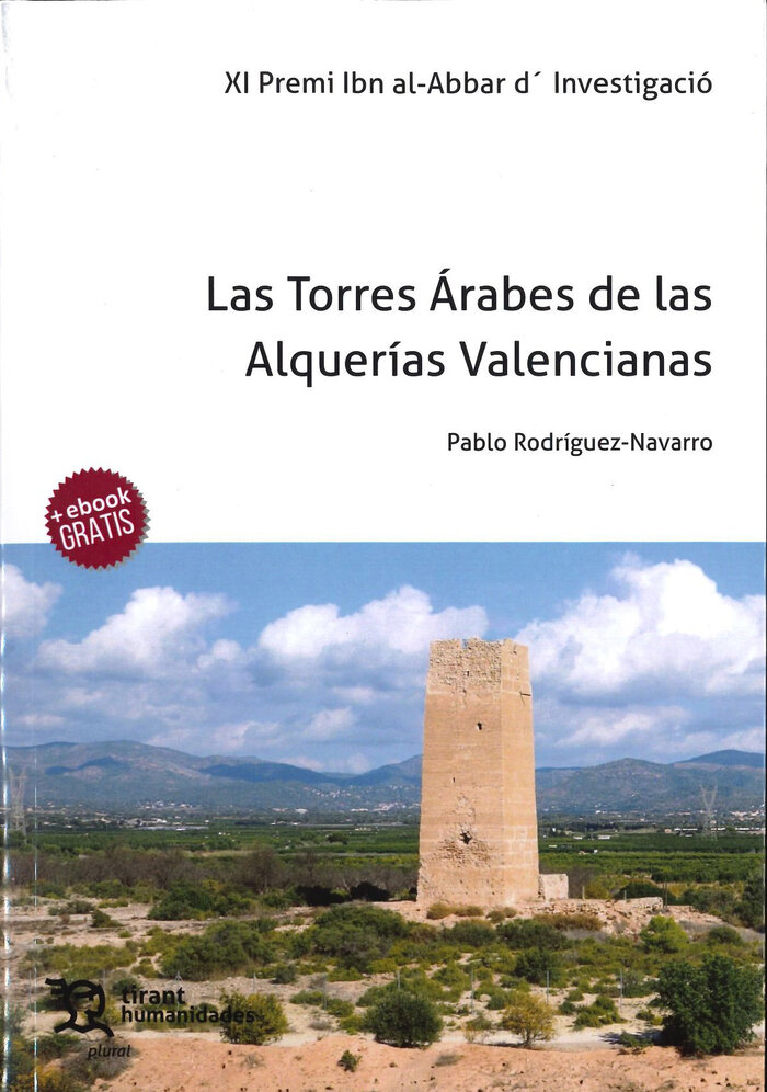 TORRES ARABES DE LAS ALQUERIAS VALENCIANAS, LAS