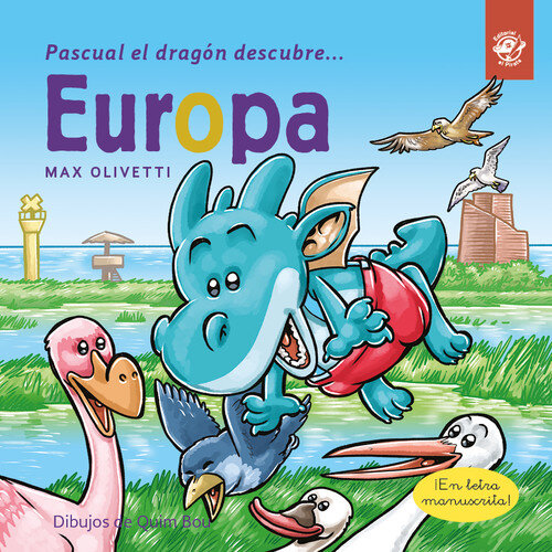 PASCUAL EL DRAGON DESCUBRE EUROPA (LETRA LIGADA)