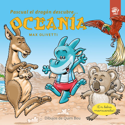 PASCUAL EL DRAGON DESCUBRE OCEANIA (LETRA LIGADA)