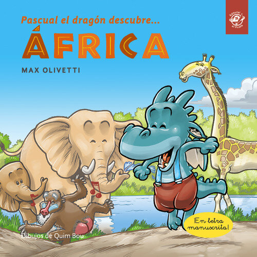PASCUAL EL DRAGON DESCUBRE AFRICA (LETRA LIGADA)