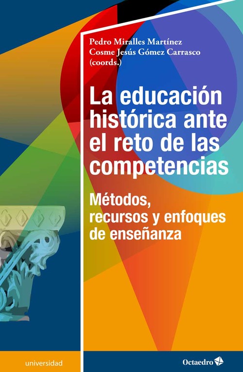EDUCACION HISTORICA ANTE EL RETO DE LAS COMPETENCIAS,LA