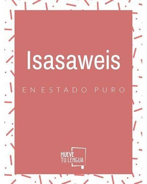 ISASAWEIS EN ESTADO PURO 2 TITULOS PACK