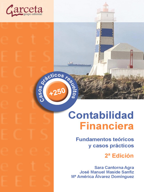 CONTABILIDAD FINANCIERA. FUNDAMENTOS TEORICOS Y CASOS PRACT