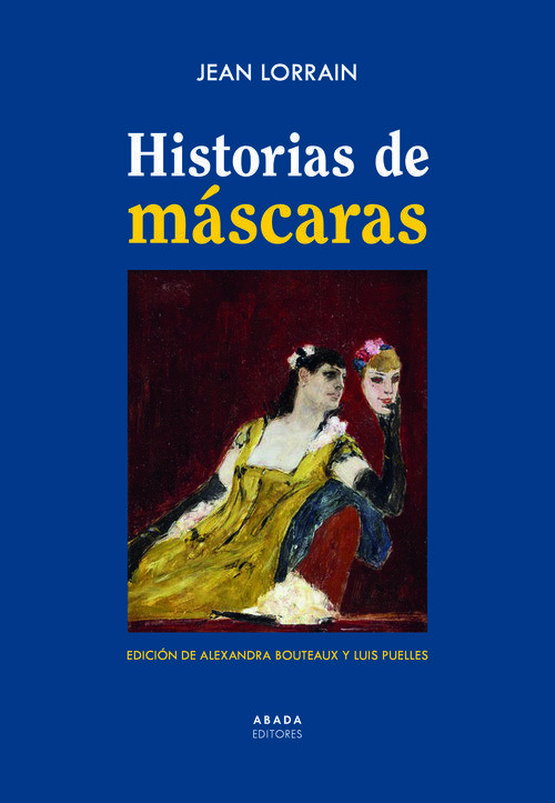 HISTORIAS DE MASCARAS