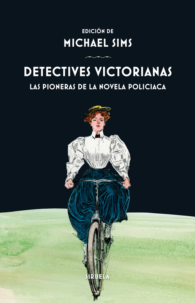 DETECTIVES VICTORIANAS PIONERAS DE LA NOVELA POLICIACA