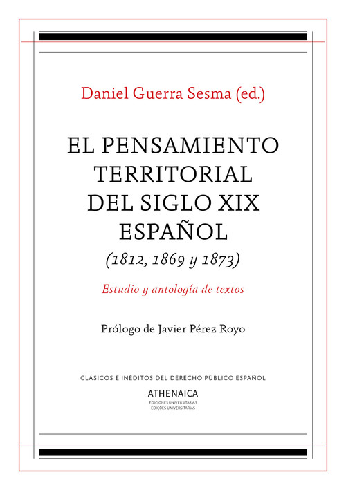 PENSAMIENTO TERRITORIAL DEL SIGLO XIX ESPAOL (1812, 1869 Y
