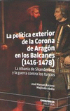 POLITICA EXTERIOR DE LA CORONA DE ARAGON EN LOS BALCANES (14