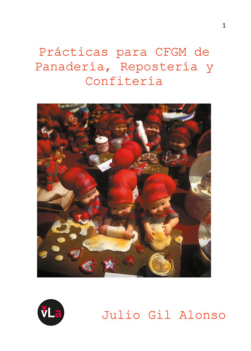 PRACTICAS PARA CFGM DE PANADERIA, REPOSTERIA Y CONFITERIA