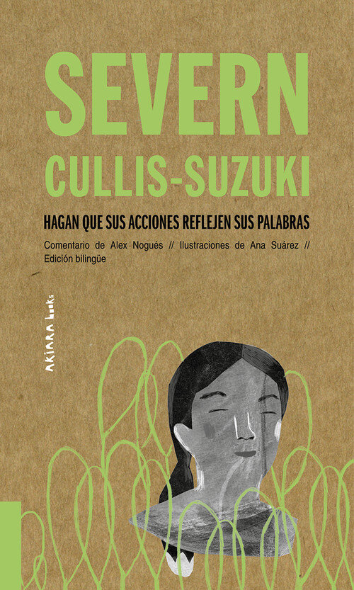 SEVERN CULLIS SUZUKI HAGAN QUE SUS ACCIONES REFLEJEN SUS PA
