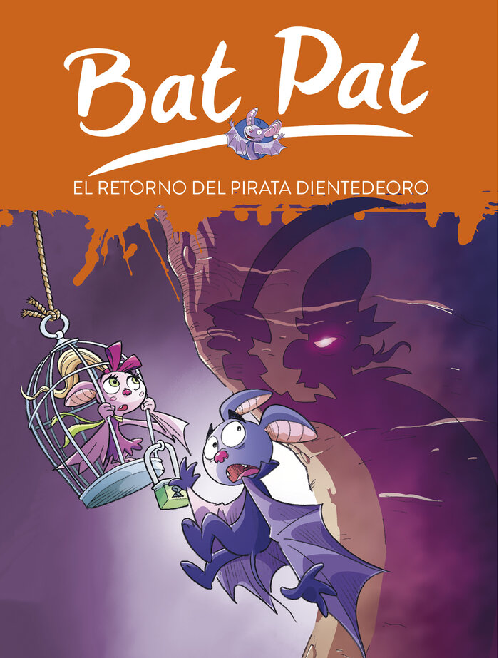 RETORNO DEL PIRATA DIENTEDEORO, EL (BAT PAT 43)