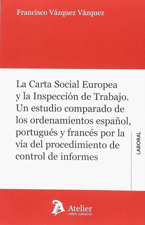 CARTA SOCIAL EUROPEA Y LA INSPECCION DE TRABAJO,LA