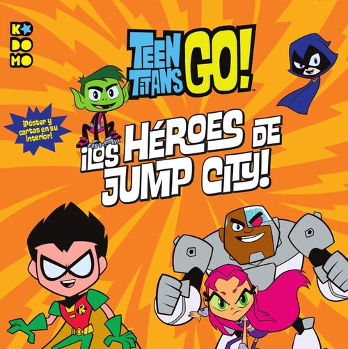 TEEN TITANS GO!: LOS HEROES DE JUMP CITY!