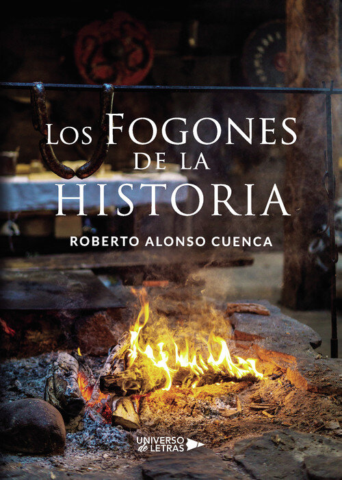 FOGONES DE LA HISTORIA, LOS