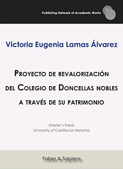 PROYECTO DE REVALORIZACION DEL COLEGIO DE DONCELLAS NOBLES A