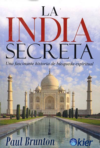 A SEARCH IN SECRET INDIA
