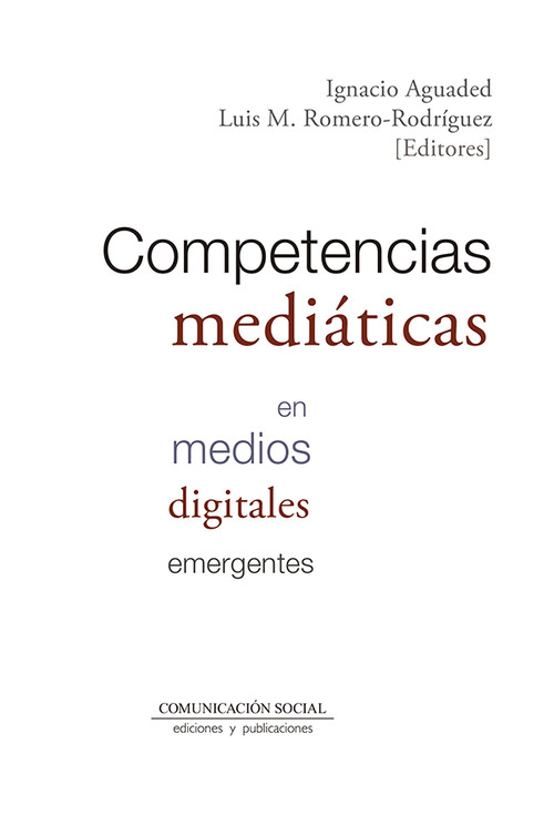 COMPETENCIAS MEDIATICAS EN MEDIOS DIGITALES EMERGENTES