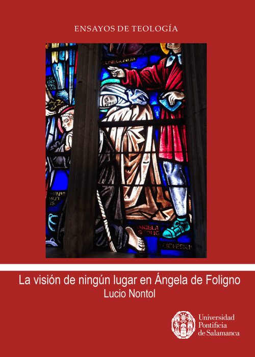 VISION DE NINGUN LUGAR EN ANGELA DE FOLIGNO DE LUCIO NONTOL,