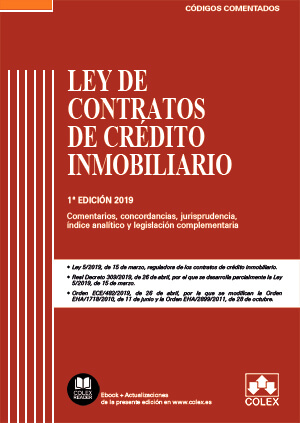 LEY DE CONTRATOS DE CREDITO INMOBILIARIO ED.2019