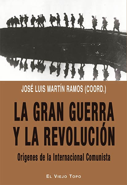 GRAN GUERRA Y LA REVOLUCION, LA