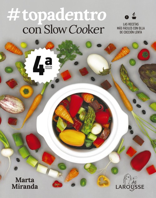 SLOW COOKER. RECETAS PARA OLLA DE COCCION LENTA