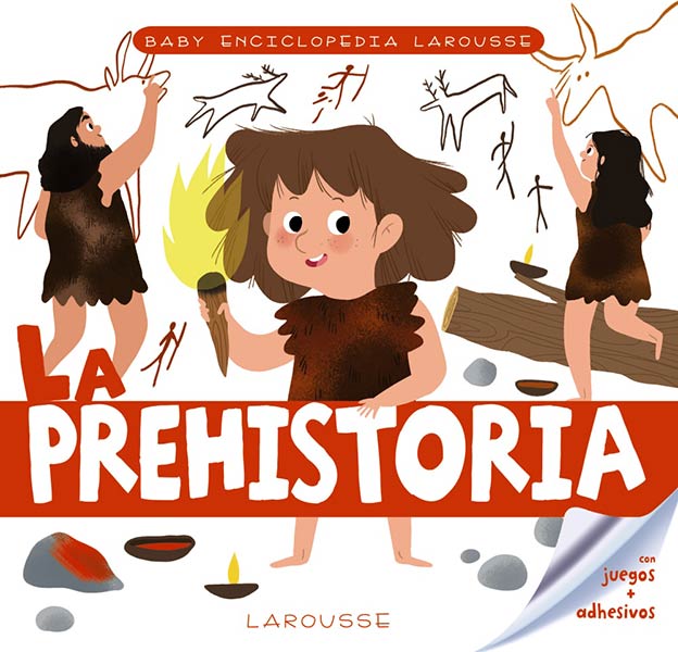 PREHISTORIA, LA BABY ENCICLOPEDIA