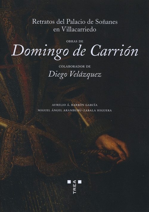 OBRAS DE DOMINGO DE CARRION, COLABORADOR DE DIEGO VELAZQUEZ.