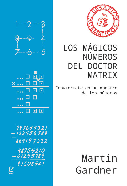 MAGICOS NUMEROS DEL DOCTOR MATRIX, LOS ( N.E.)
