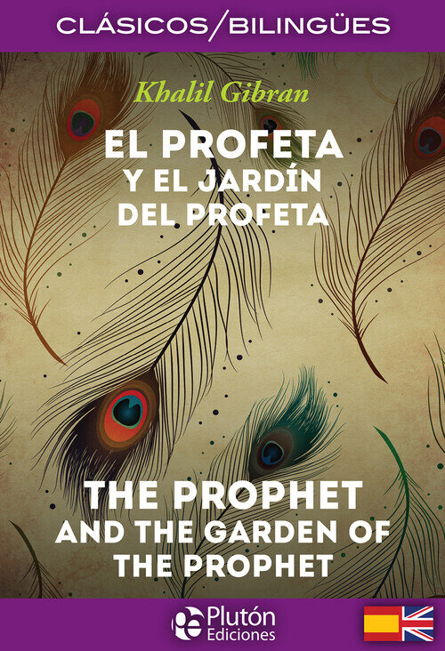 PROFETA Y EL JARDIN DEL PROFETA, EL / THE PROPHET AND THE