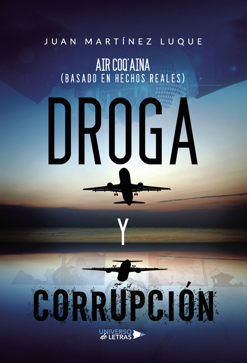 DROGA Y CORRUPCION