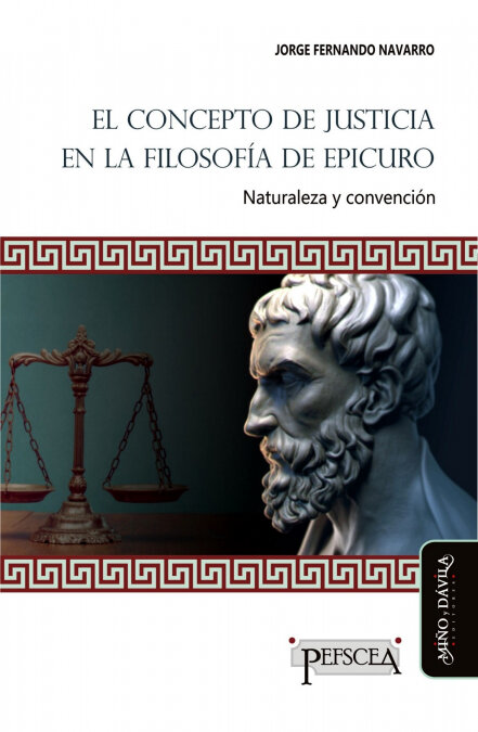 CONCEPTO DE JUSTICIA EN LA FILOSOFIA DE EPICURO, EL