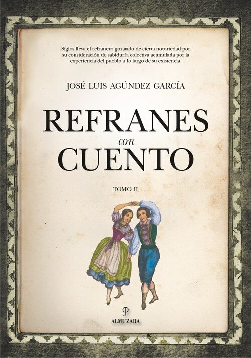 REFRANES CON CUENTO (TOMO I)