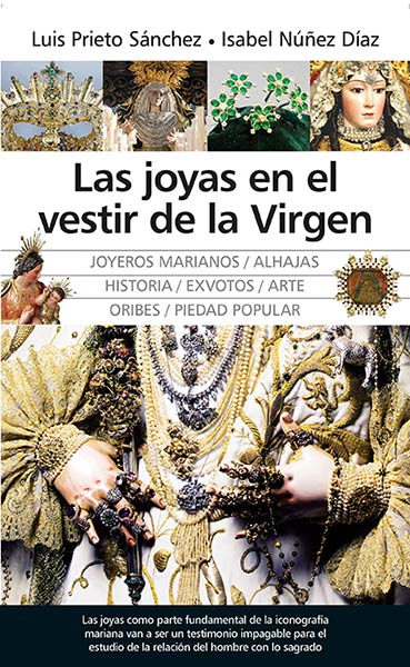 JOYAS EN EL VESTIR DE LA VIRGEN,LAS
