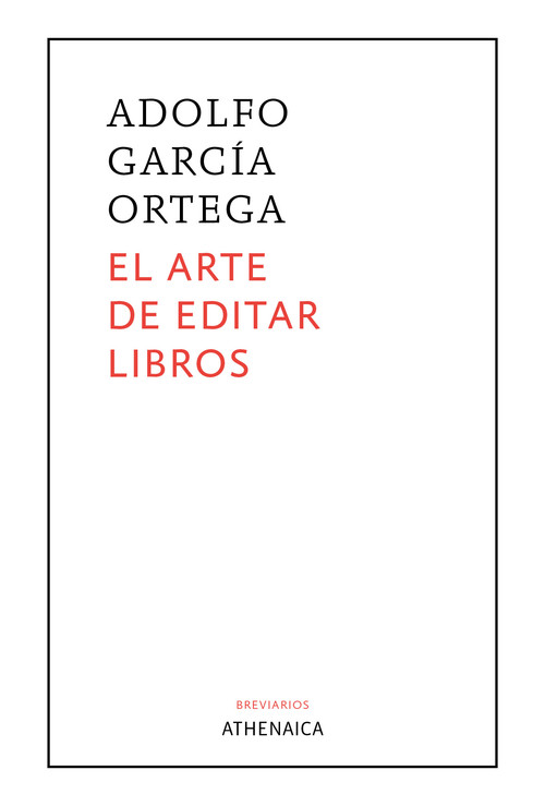 ARTE DE EDITAR LIBROS, EL