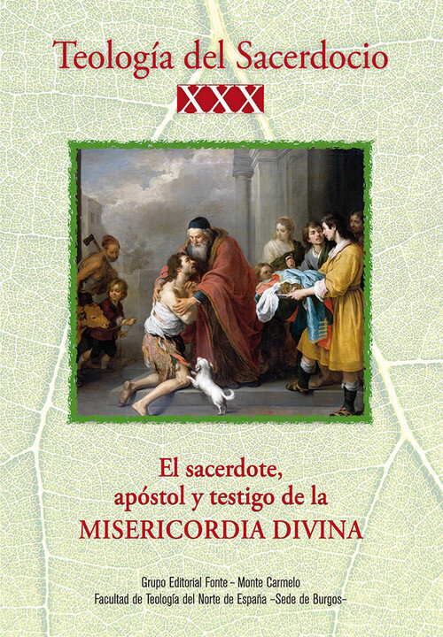 TEOLOGIA DEL SACERDOCIO XXX. EL SACERDOTE, APOSTOL Y TESTIG